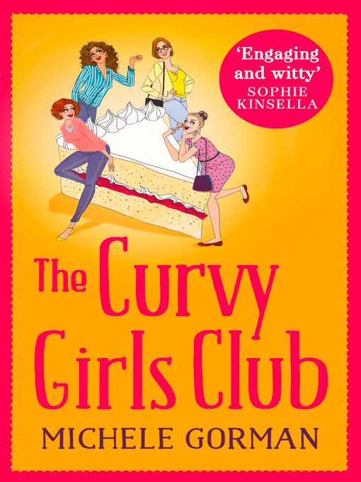Title details for The Curvy Girls Club by Michele Gorman - Available
